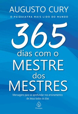 365 Dias Com O Mestre Dos Mestres 365 Dias Com O Mestre Dos Mestres