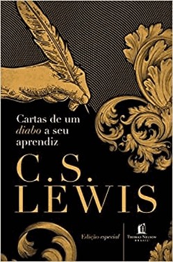 Cartas De Um Diabo A Seu Aprendiz - Ed. Especial Cartas De Um Diabo A Seu Aprendiz - Ed. Especial